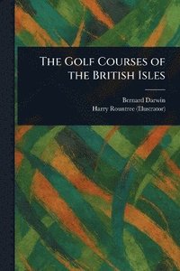 Golf Courses of the British Isles