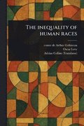 Inequality of Human Races