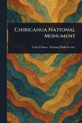 Chiricahua National Monument