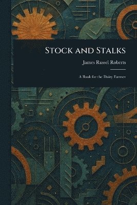 Stock and Stalks