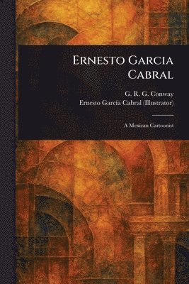 Ernesto Garcia Cabral