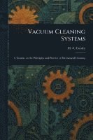 Vacuum Cleaning Systems