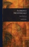 Annie Matheson - Florence Nightingale, Inbunden. Tillgänglighet: Lägg i varukorg