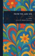 Now We Are Six