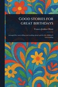 Good Stories for Great Birthdays