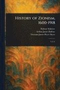 History of Zionism, 1600-1918