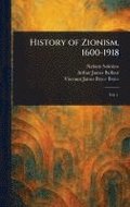 History of Zionism, 1600-1918