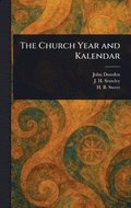 Church Year and Kalendar