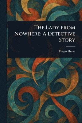 Lady From Nowhere