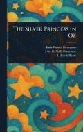 The Silver Princess in Oz