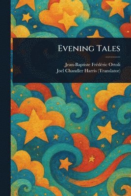 Evening Tales
