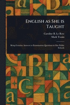 English as She is Taught