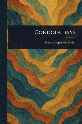 Gondola Days