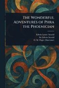 Wonderful Adventures of Phra the Phoenician