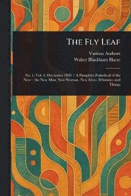 Various, Walter Blackburn Harte - Fly Leaf, Häftad. Tillgänglighet: Lägg i varukorg