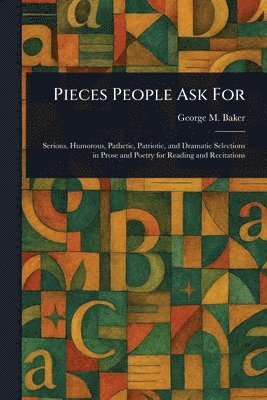 Pieces People Ask For