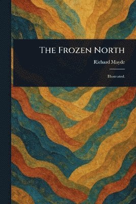 Frozen North