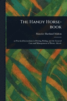 Handy Horse-Book