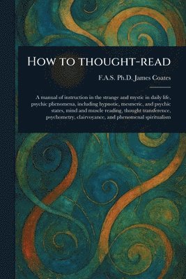 James Coates - How to Thought-read, Häftad