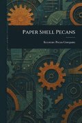 Paper Shell Pecans