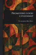 Promoting Good Citizenship