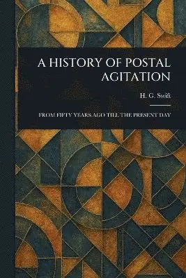 History of Postal Agitation