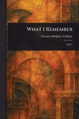 What I Remember