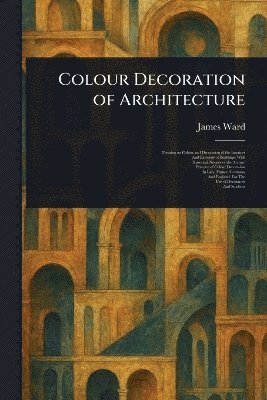 Colour Decoration of Architecture