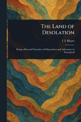 Land of Desolation