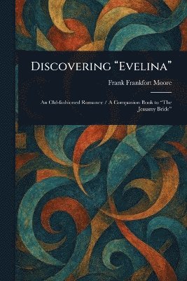 Discovering "Evelina"