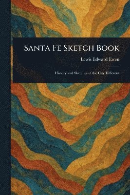 Santa Fe Sketch Book