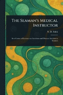 Seaman's Medical Instructor