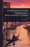 Esperimento di una Grammatica Bergomense-Italiana