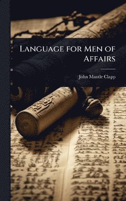 Language for Men of Affairs