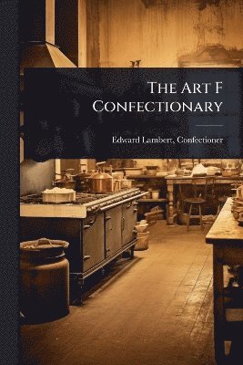 Art F Confectionary