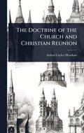 Doctrine of the Church and Christian Reunion