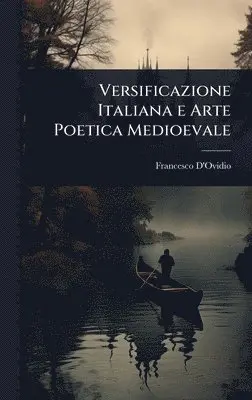 Francesco D'Ovidio - Versificazione Italiana e Arte Poetica Medioevale, Inbunden. Tillgänglighet: Lägg i varukorg