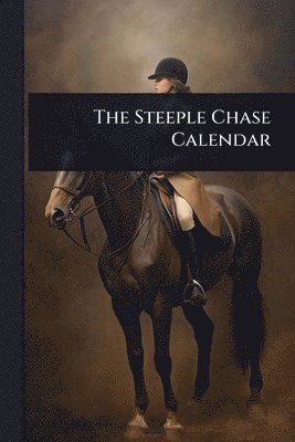 Steeple Chase Calendar