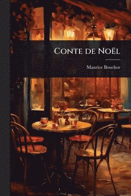 Maurice Bouchor - Conte de Noël, Häftad