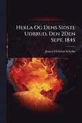 Hekla Og Dens Sidste Udbrud, Den 2Den Sept. 1845