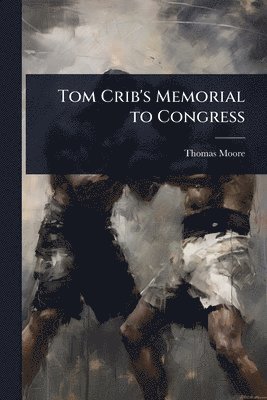 Tom Crib's Memorial to Congress