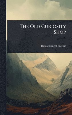 Old Curiosity Shop