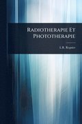 Radiotherapie Et Phototherapie