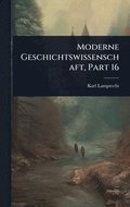 Moderne Geschichtswissenschaft, Part 16