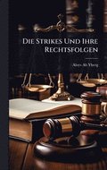 Strikes Und Ihre Rechtsfolgen