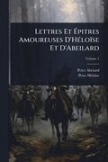 Lettres Et ÿpitres Amoureuses D'H�(c)lo�se Et D'Abeilard