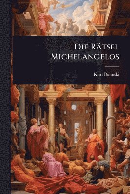 Rätsel Michelangelos