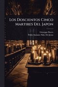 Doscientos Cinco Martires Del Japon