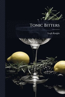 Tonic Bitters