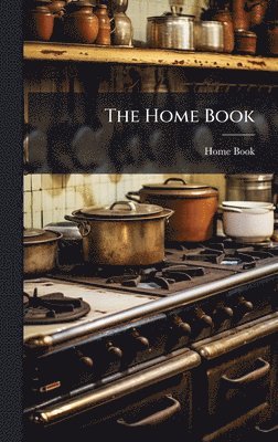Home Book - Home Book, Inbunden. Tillgänglighet: Lägg i varukorg